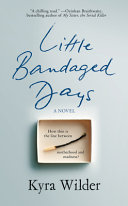 Little bandaged days /