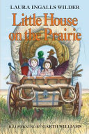 Little house on the prairie /