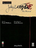 Jekyll & Hyde : the musical : selections for fingerstyle guitar /