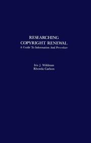 Researching copyright renewal : a guide to information and procedure /