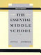 The essential middle school /