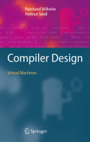 Compiler design : virtual machines /