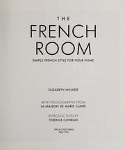 The French room : simple French style for your home /