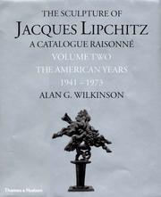 The sculpture of Jacques Lipchitz : a catalogue raisonné.