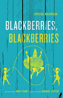 Blackberries, blackberries /