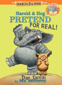 Harold & Hog pretend for real! /