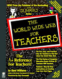 The World Wide Web for teachers /