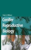 Conifer reproductive biology /