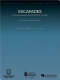Escapades : from the Dreamworks film Catch me if you can : for alto saxophone and orchestra /