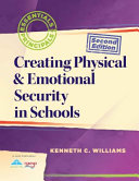 Essentials for principals : creating physical & emotional security in schools /