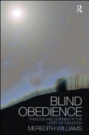 Blind obedience : paradox and learning in the later Wittgenstein /