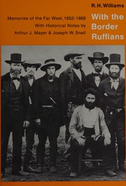 With the border ruffians : memories of the Far West, 1852-1868 /