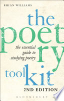 The poetry toolkit : the essential guide to studying poetry /