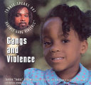 Gangs and violence /