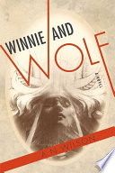 Winnie and Wolf /