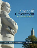 American government : institutions & policies /