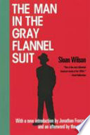 The man in the gray flannel suit /