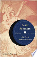 Paris Africain : rhythms of the African diaspora /