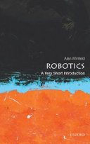 Robotics : a very short introduction /