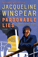 Pardonable lies : a Maisie Dobbs novel /