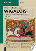 Wigalois : Text der Ausgabe von J.M.N. Kapteyn /
