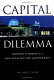 Capital dilemma : Germany's search for a new architecture of democracy /