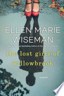 The lost girls of Willowbrook /