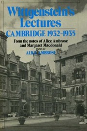 Wittgenstein's lectures, Cambridge, 1932-1935 /