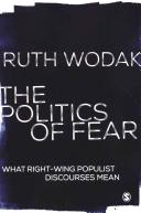 The politics of fear : what right-wing populist discourses mean /