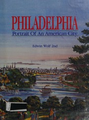 Philadelphia, portrait of an American city /