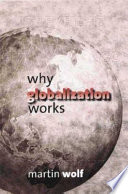 Why globalization works /