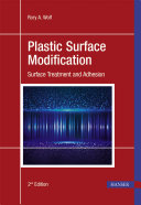 Plastic surface modification : surface treatment and adhesion.