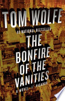 The bonfire of the vanities /
