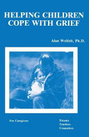 Helping children cope with grief /