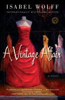 A vintage affair : a novel /