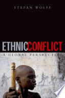 Ethnic conflict : a global perspective /