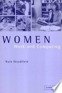 Women, work and computing /