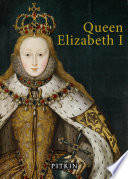 Queen Elizabeth I /