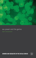 Sex power and the Games /