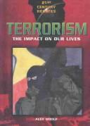 Terrorism : the impact on our lives /