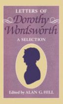 Letters of Dorothy Wordsworth : a selection /