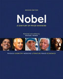 Nobel : a century of prize winners /