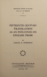 Fifteenth century translation as an influence on English prose /
