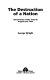 The destruction of a nation : United States' policy towards Angola since 1945 /