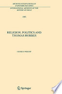 Religion, politics and Thomas Hobbes /