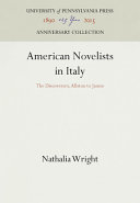 American novelists in Italy : the discoverers, Allston to James /