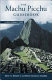 The Machu Picchu guidebook : a self-guided tour /