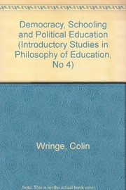 Democracy, schooling, and political education /
