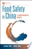Food safety in China : a comprehensive review /