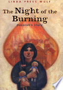 The night of the burning : Devorah's story /